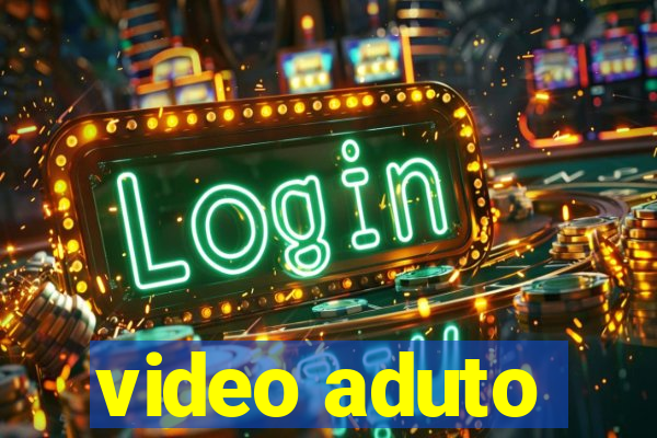 video aduto